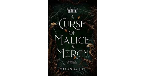 A curse of malice and mercy